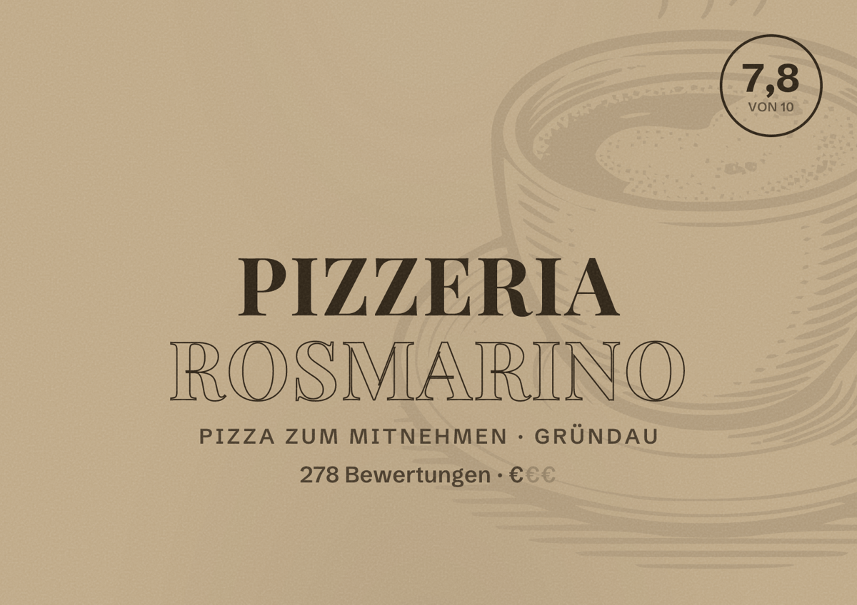 Illustriertes Poster von Pizzeria Rosmarino, Pizza zum Mitnehmen in Gründau: Bewertung 7,8 von 10 aus 278 Bewertungen, Preisniveau €