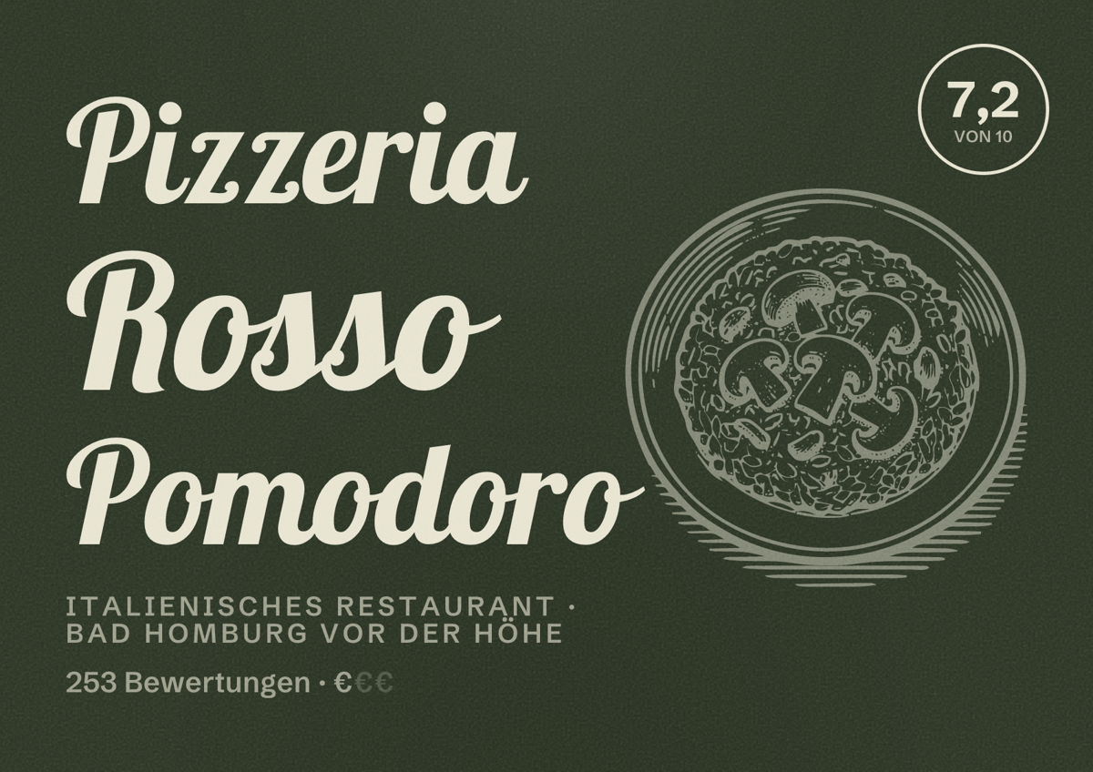 Illustriertes Poster von Pizzeria Rosso Pomodoro, Italienisches Restaurant in Bad Homburg vor der Höhe: Bewertung 7,2 von 10 aus 253 Bewertungen, Preisniveau €