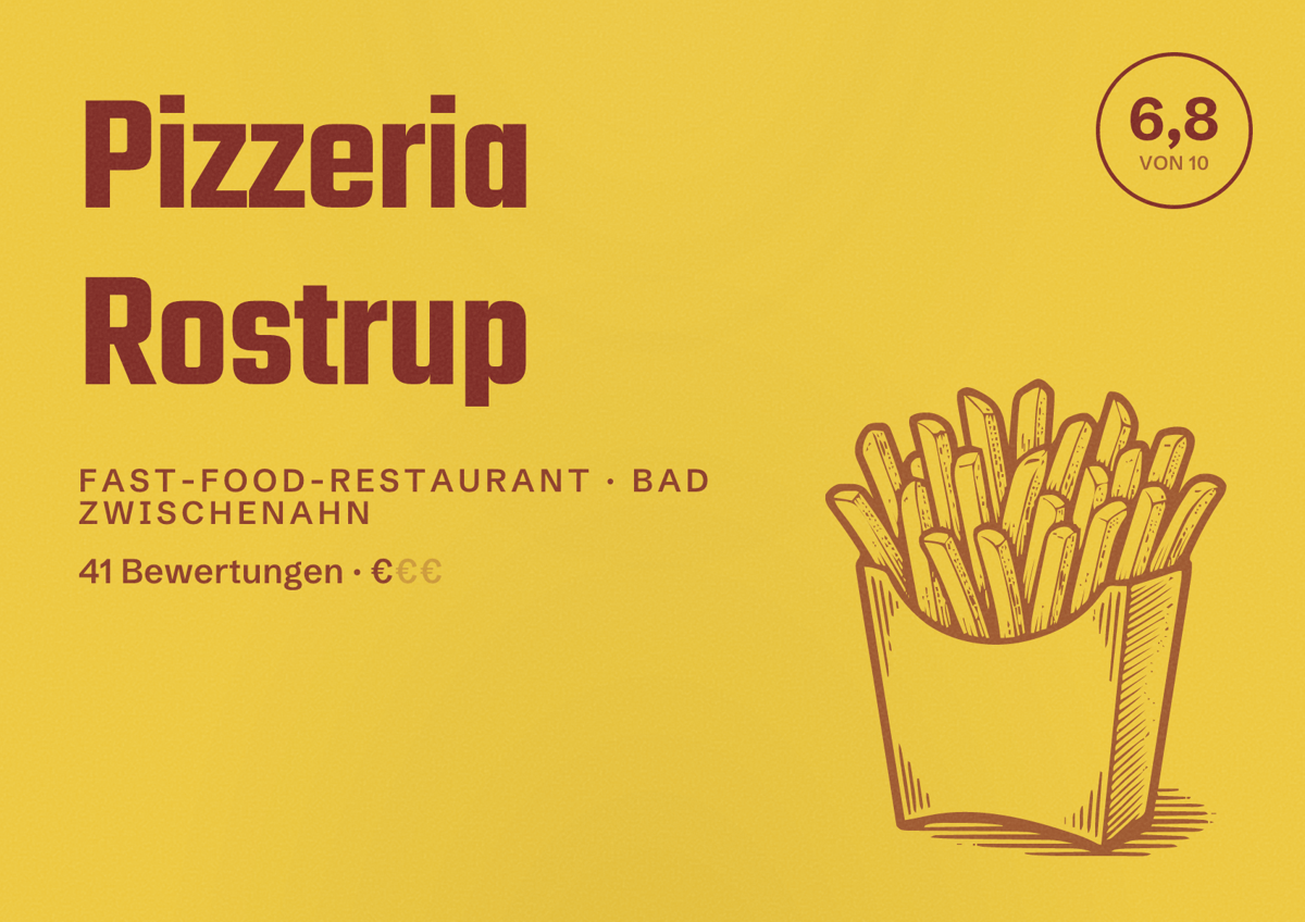 Illustriertes Poster von Pizzeria Rostrup, Fast-Food-Restaurant in Bad Zwischenahn: Bewertung 6,8 von 10 aus 41 Bewertungen, Preisniveau €