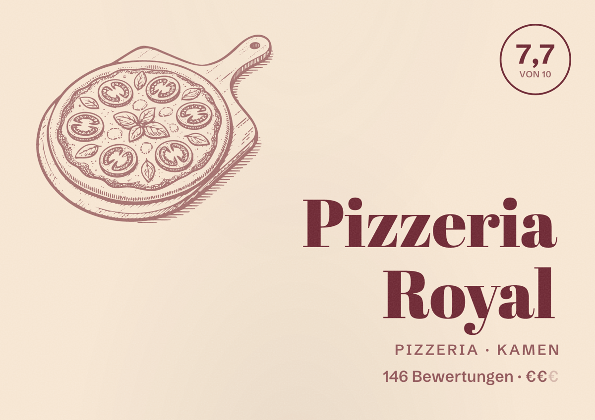 Illustriertes Poster von Pizzeria Royal, Pizzeria in Kamen: Bewertung 7,7 von 10 aus 146 Bewertungen, Preisniveau €€