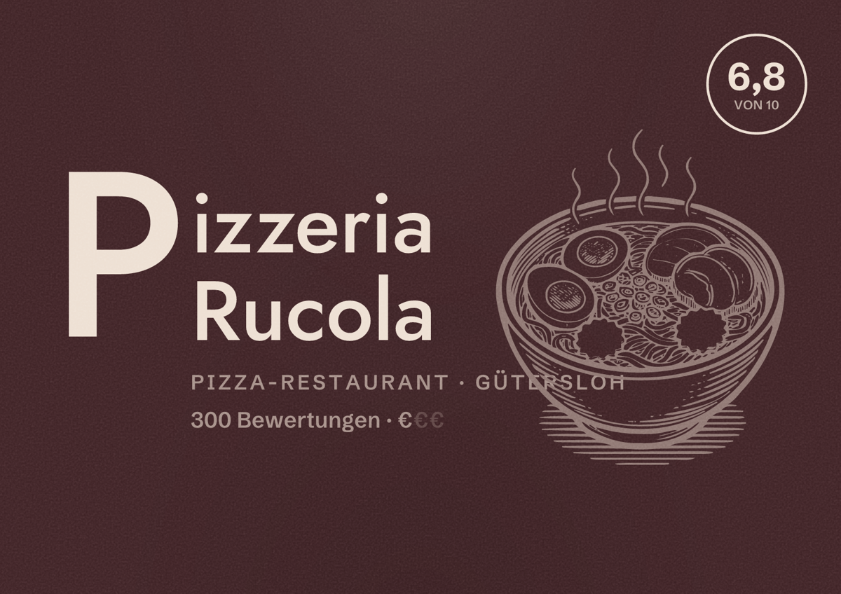 Illustriertes Poster von Pizzeria Rucola, Pizza-Restaurant in Gütersloh: Bewertung 6,8 von 10 aus 300 Bewertungen, Preisniveau €