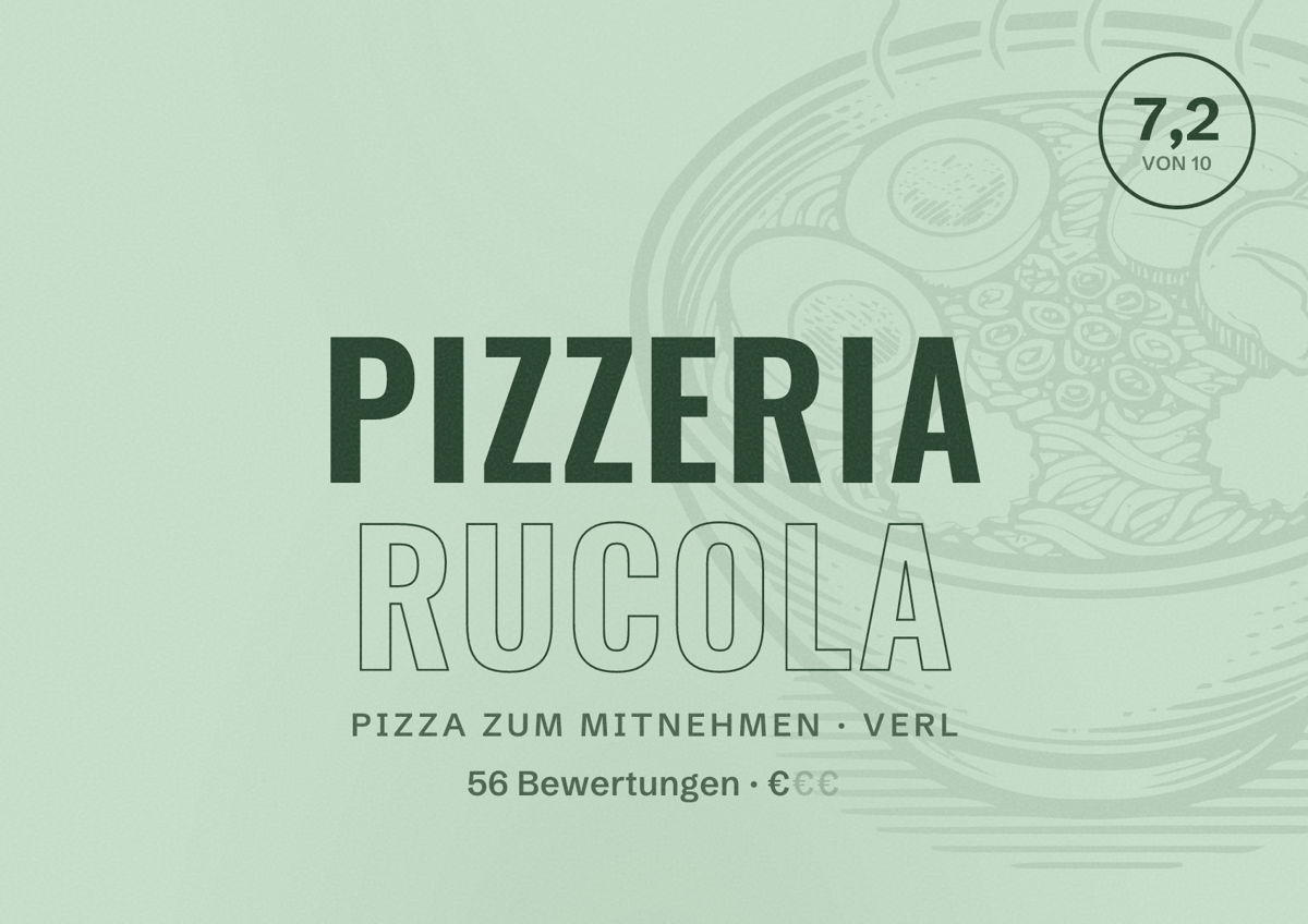 Illustriertes Poster von Pizzeria Rucola, Pizza zum Mitnehmen in Verl: Bewertung 7,2 von 10 aus 56 Bewertungen, Preisniveau €