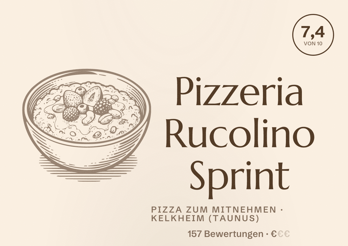 Illustriertes Poster von Pizzeria Rucolino Sprint, Pizza zum Mitnehmen in Kelkheim (Taunus): Bewertung 7,4 von 10 aus 157 Bewertungen, Preisniveau €