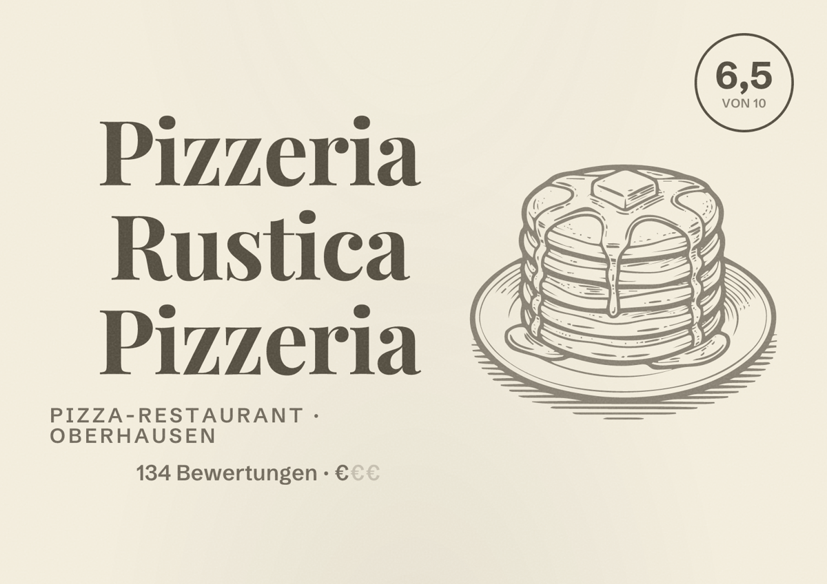 Illustriertes Poster von Pizzeria Rustica Pizzeria, Pizza-Restaurant in Oberhausen: Bewertung 6,5 von 10 aus 134 Bewertungen, Preisniveau €