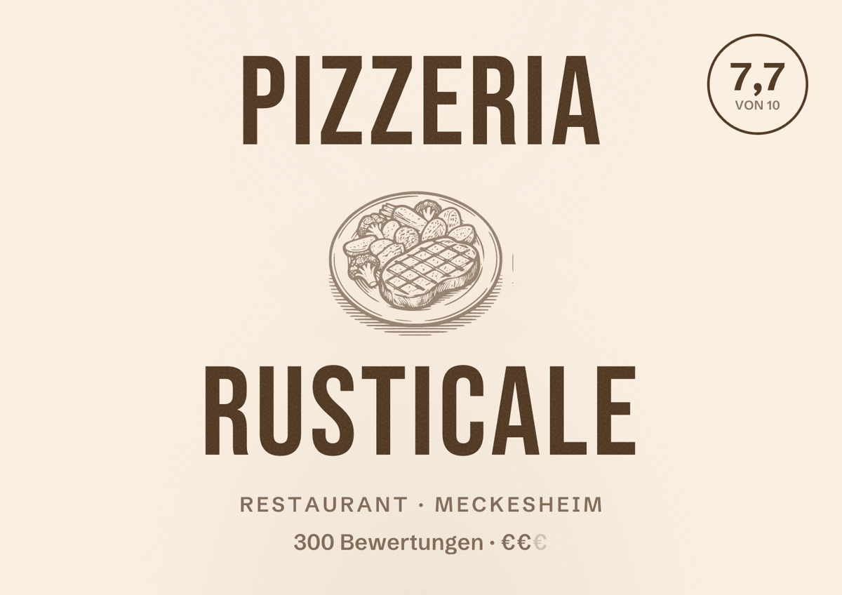 Illustriertes Poster von Pizzeria Rusticale, Restaurant in Meckesheim: Bewertung 7,7 von 10 aus 300 Bewertungen, Preisniveau €€