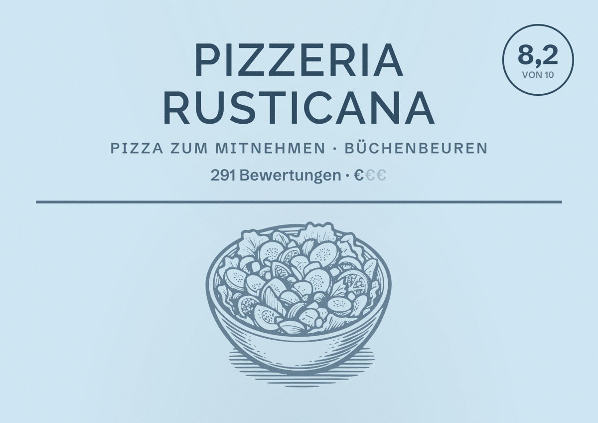Illustriertes Poster von Pizzeria Rusticana, Pizza zum Mitnehmen in Büchenbeuren: Bewertung 8,2 von 10 aus 291 Bewertungen, Preisniveau €