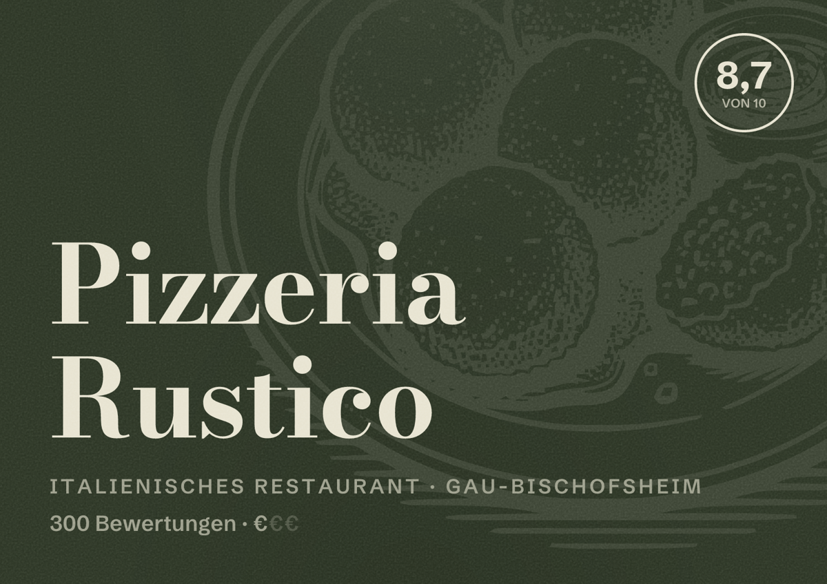 Illustriertes Poster von Pizzeria Rustico, Italienisches Restaurant in Gau-Bischofsheim: Bewertung 8,7 von 10 aus 300 Bewertungen, Preisniveau €
