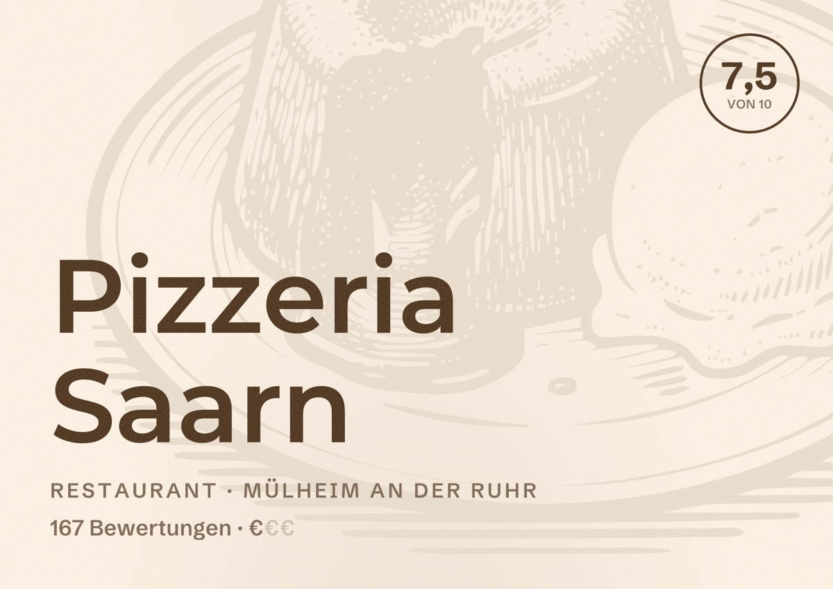 Illustriertes Poster von Pizzeria Saarn, Restaurant in Mülheim an der Ruhr: Bewertung 7,5 von 10 aus 167 Bewertungen, Preisniveau €