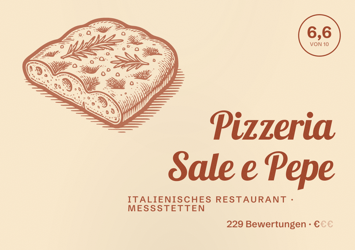 Illustriertes Poster von Pizzeria Sale e Pepe, Italienisches Restaurant in Meßstetten: Bewertung 6,6 von 10 aus 229 Bewertungen, Preisniveau €
