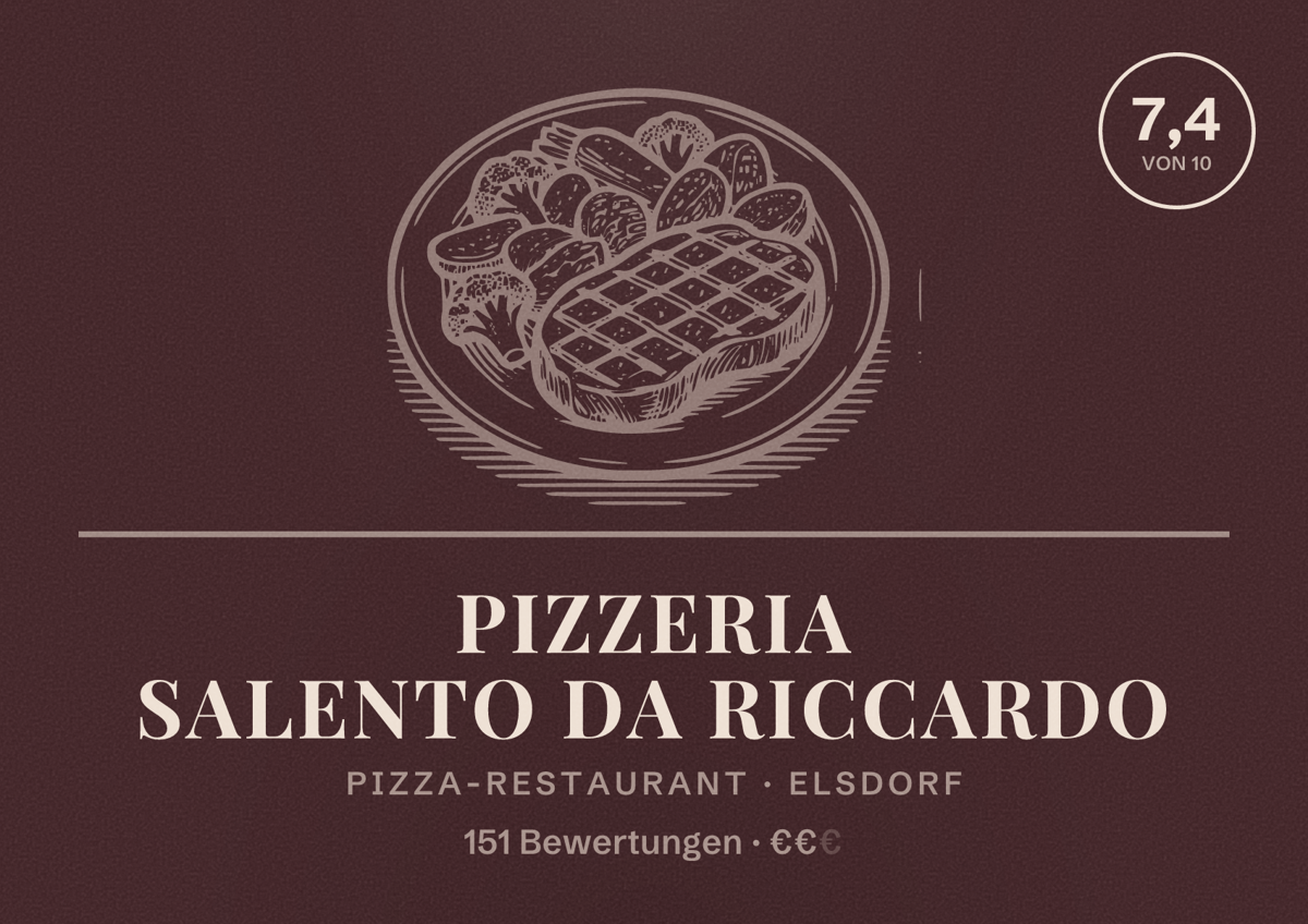 Illustriertes Poster von Pizzeria Salento da Riccardo, Pizza-Restaurant in Elsdorf: Bewertung 7,4 von 10 aus 151 Bewertungen, Preisniveau €€