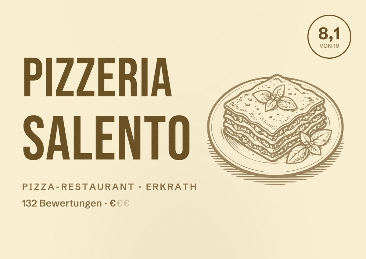 Illustriertes Poster von Pizzeria Salento, Pizza-Restaurant in Erkrath: Bewertung 8,1 von 10 aus 132 Bewertungen, Preisniveau €