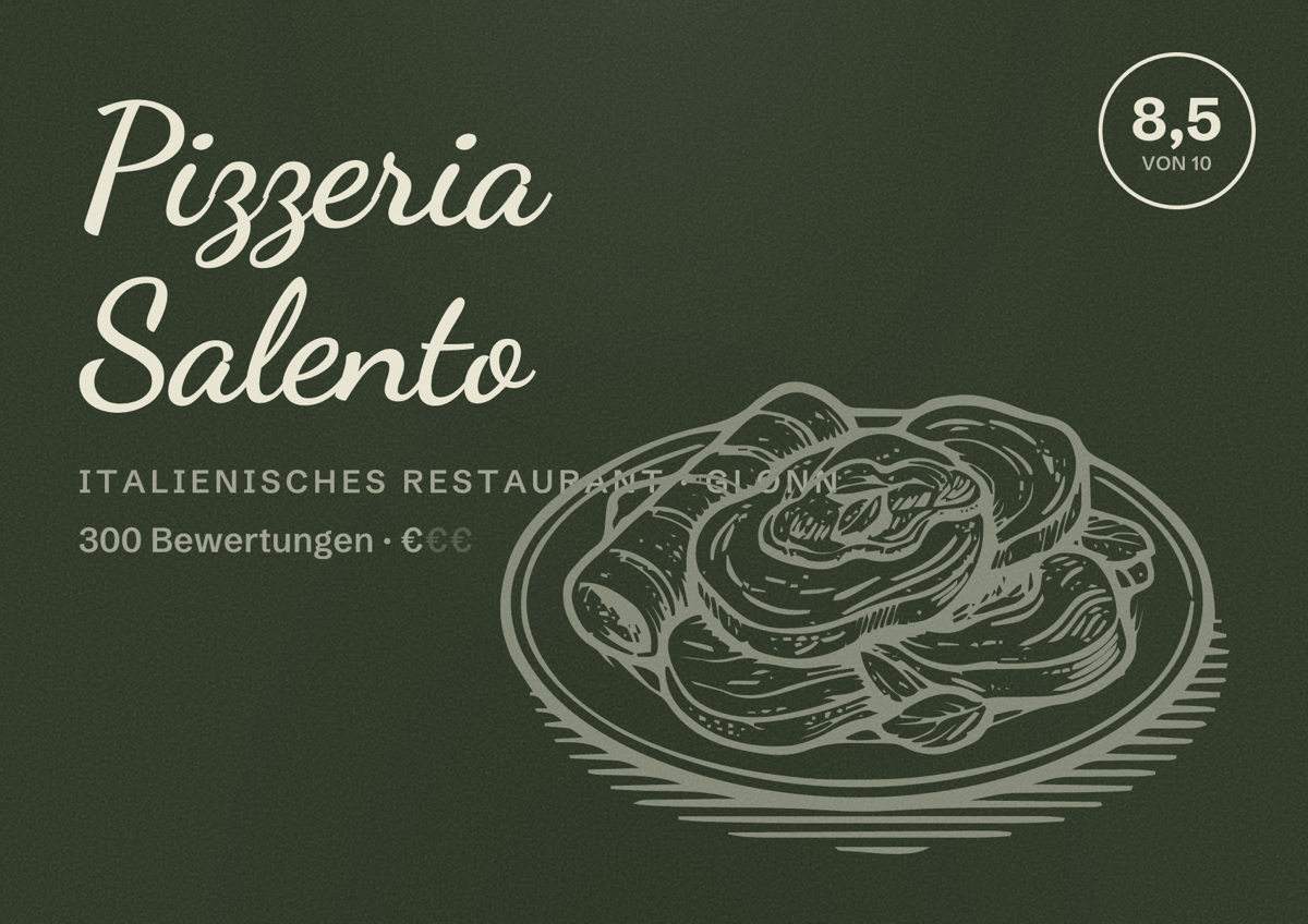 Illustriertes Poster von Pizzeria Salento, Italienisches Restaurant in Glonn: Bewertung 8,5 von 10 aus 300 Bewertungen, Preisniveau €