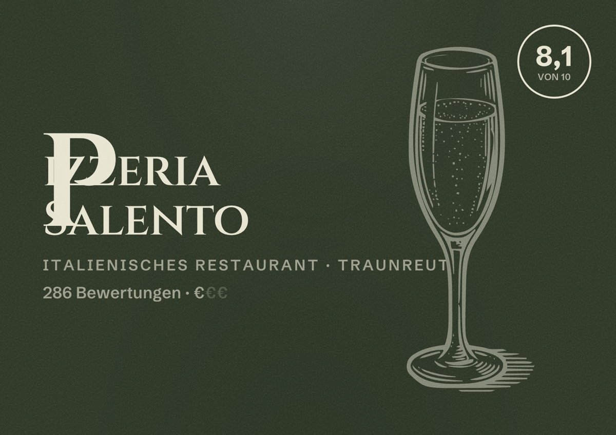 Illustriertes Poster von Pizzeria Salento, Italienisches Restaurant in Traunreut: Bewertung 8,1 von 10 aus 286 Bewertungen, Preisniveau €