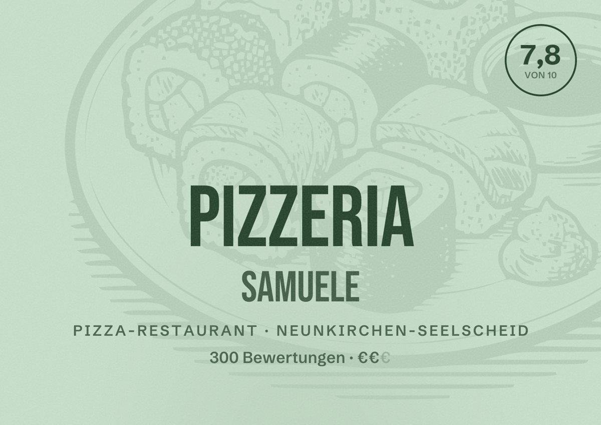 Illustriertes Poster von Pizzeria Samuele, Pizza-Restaurant in Neunkirchen-Seelscheid: Bewertung 7,8 von 10 aus 300 Bewertungen, Preisniveau €€