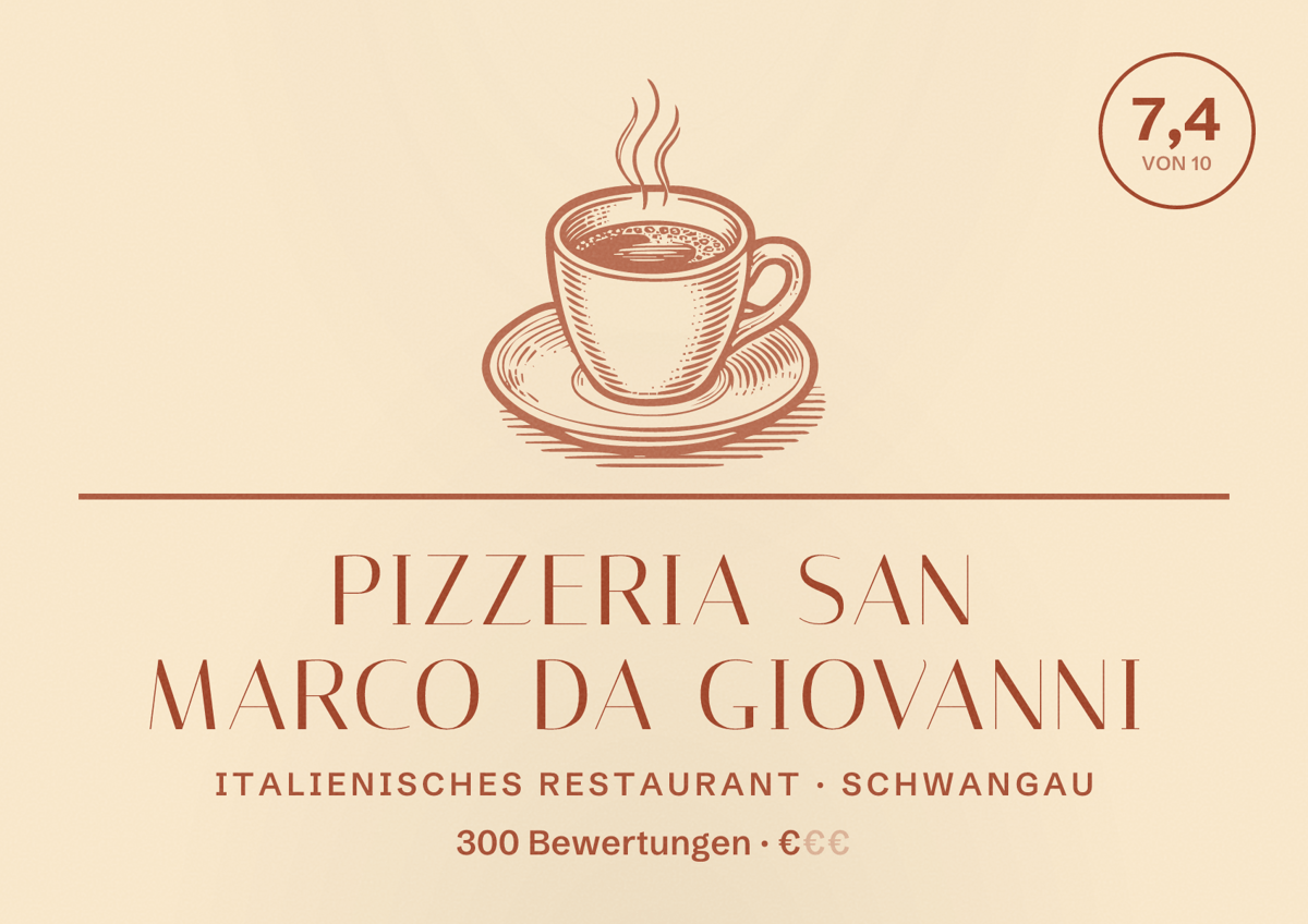 Illustriertes Poster von Pizzeria San Marco da Giovanni, Italienisches Restaurant in Schwangau: Bewertung 7,4 von 10 aus 300 Bewertungen, Preisniveau €