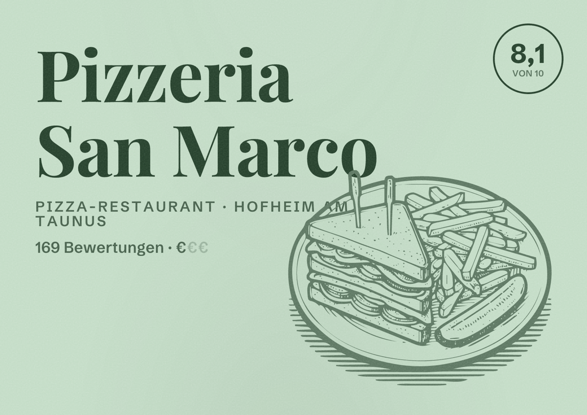 Illustriertes Poster von Pizzeria San Marco, Pizza-Restaurant in Hofheim am Taunus: Bewertung 8,1 von 10 aus 169 Bewertungen, Preisniveau €