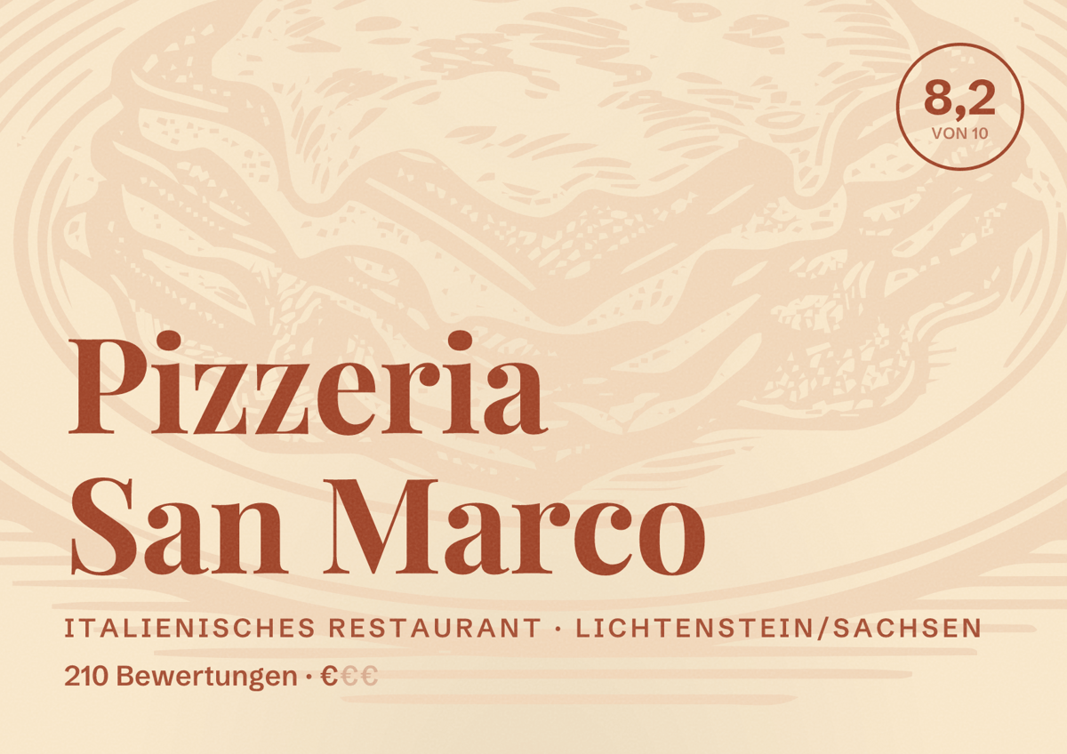 Illustriertes Poster von Pizzeria San Marco, Italienisches Restaurant in Lichtenstein/Sachsen: Bewertung 8,2 von 10 aus 210 Bewertungen, Preisniveau €
