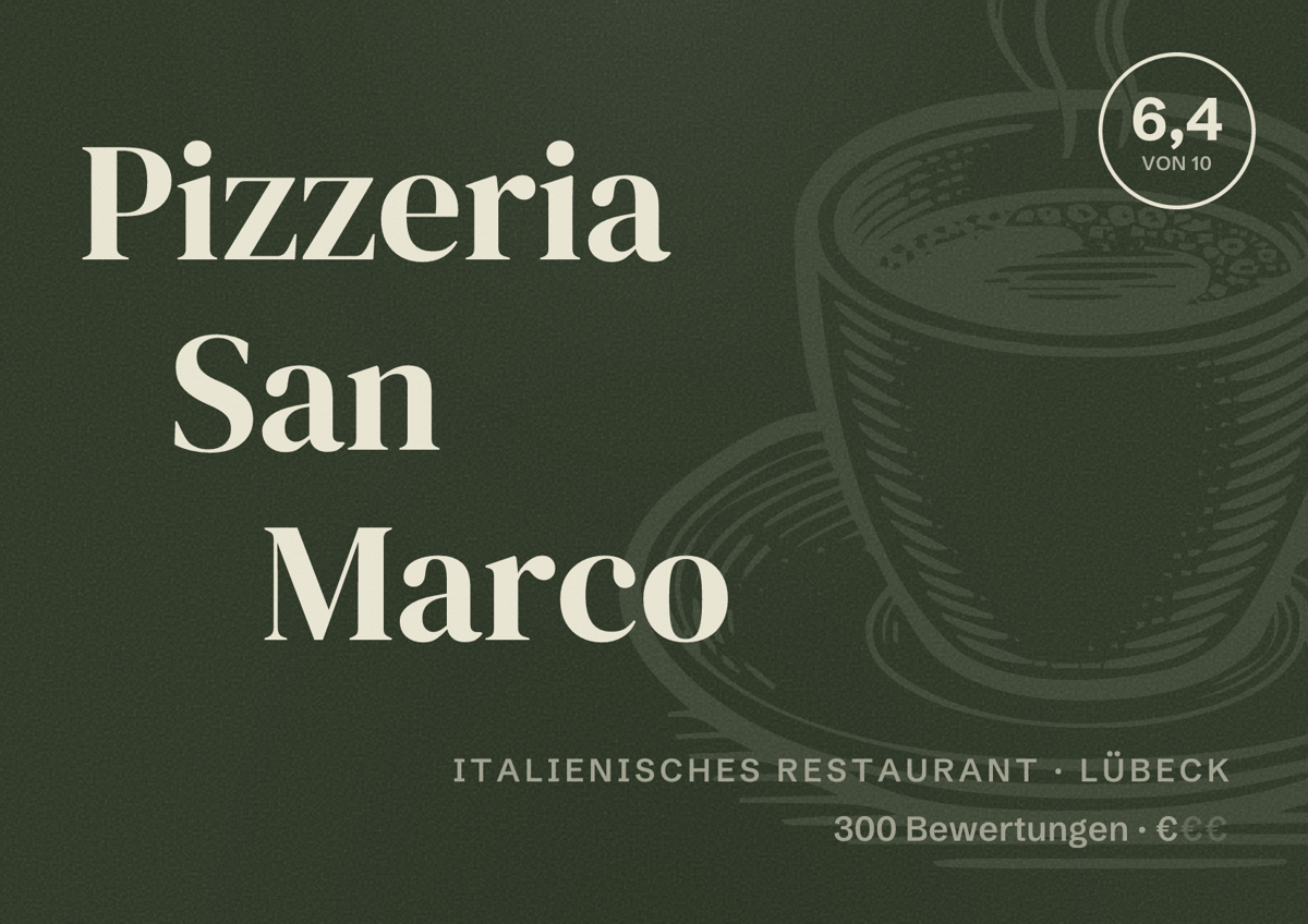 Illustriertes Poster von Pizzeria San Marco, Italienisches Restaurant in Lübeck: Bewertung 6,4 von 10 aus 300 Bewertungen, Preisniveau €