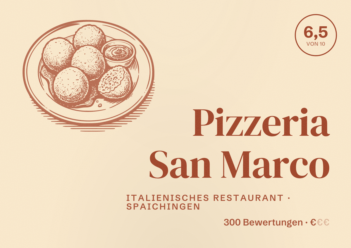 Illustriertes Poster von Pizzeria San Marco, Italienisches Restaurant in Spaichingen: Bewertung 6,5 von 10 aus 300 Bewertungen, Preisniveau €