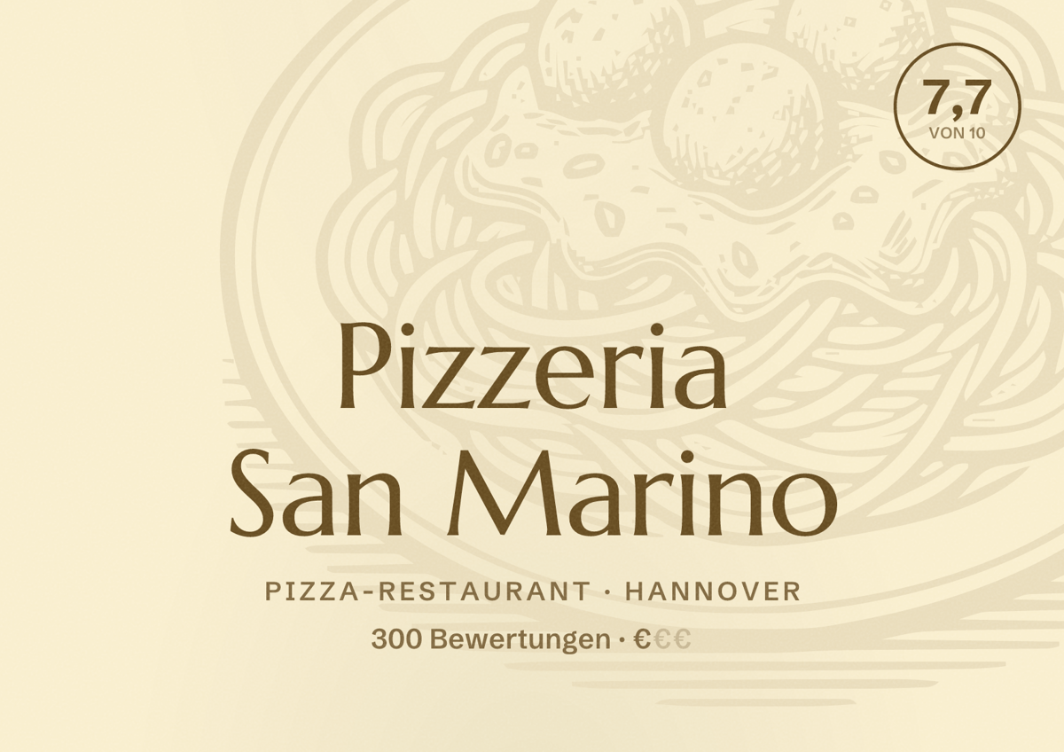Illustriertes Poster von Pizzeria San Marino, Pizza-Restaurant in Hannover: Bewertung 7,7 von 10 aus 300 Bewertungen, Preisniveau €