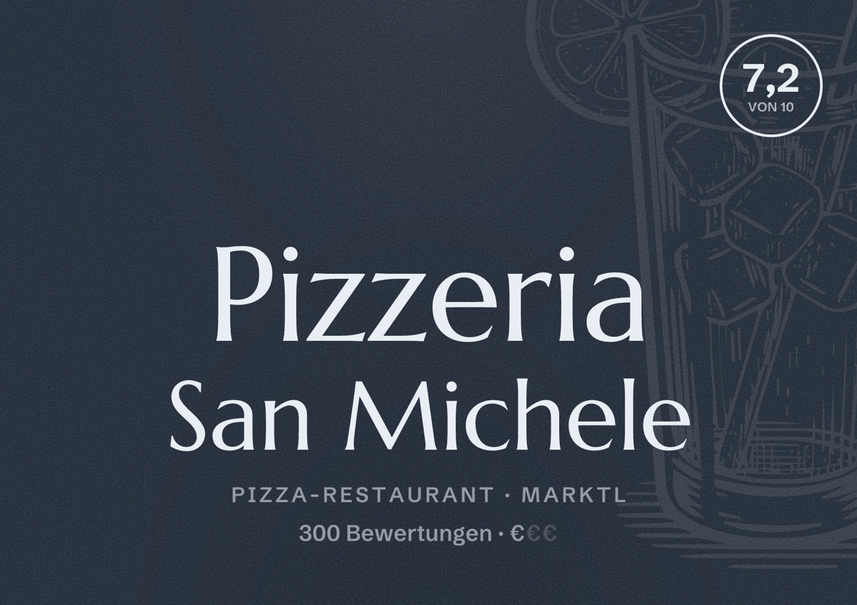 Illustriertes Poster von Pizzeria San Michele, Pizza-Restaurant in Marktl: Bewertung 7,2 von 10 aus 300 Bewertungen, Preisniveau €