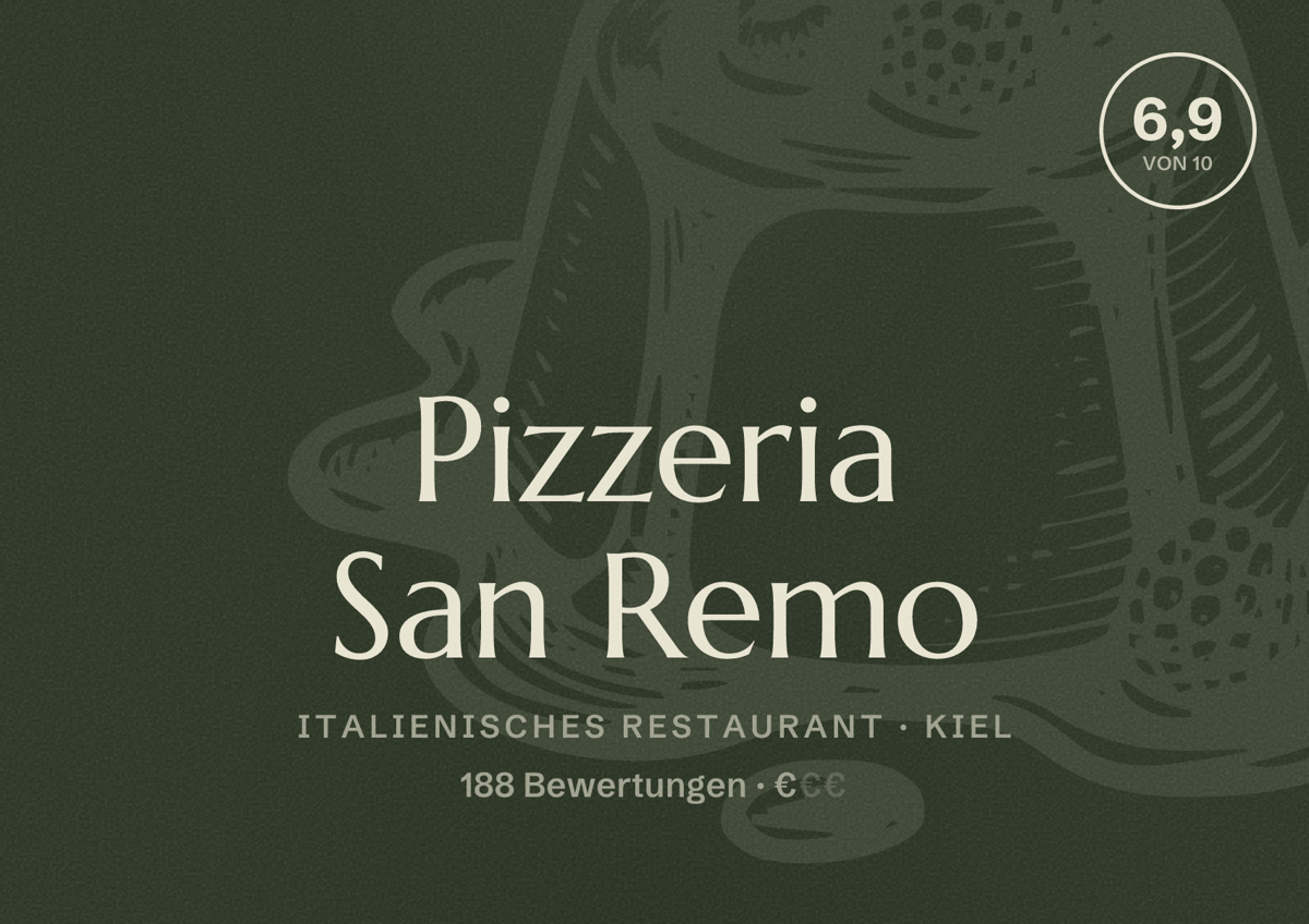 Illustriertes Poster von Pizzeria San Remo, Italienisches Restaurant in Kiel: Bewertung 6,9 von 10 aus 188 Bewertungen, Preisniveau €