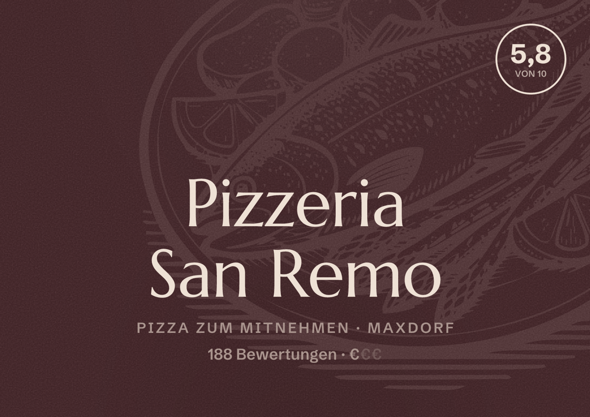 Illustriertes Poster von Pizzeria San Remo, Pizza zum Mitnehmen in Maxdorf: Bewertung 5,8 von 10 aus 188 Bewertungen, Preisniveau €