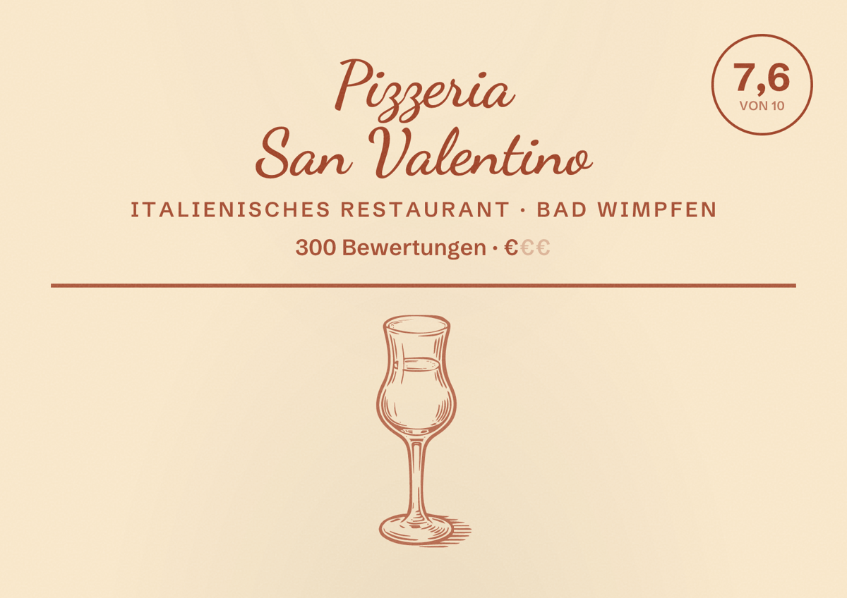 Illustriertes Poster von Pizzeria San Valentino, Italienisches Restaurant in Bad Wimpfen: Bewertung 7,6 von 10 aus 300 Bewertungen, Preisniveau €