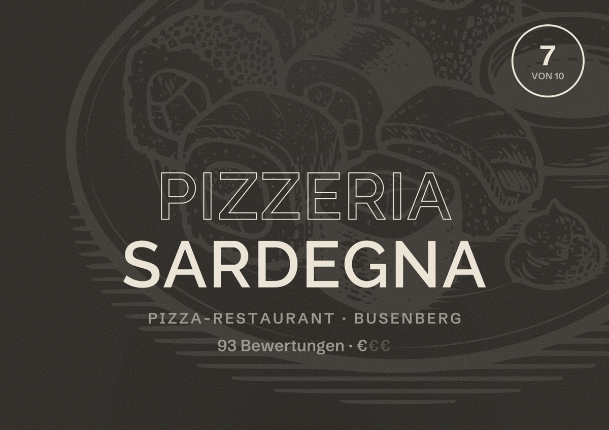 Illustriertes Poster von Pizzeria Sardegna, Pizza-Restaurant in Busenberg: Bewertung 7 von 10 aus 93 Bewertungen, Preisniveau €