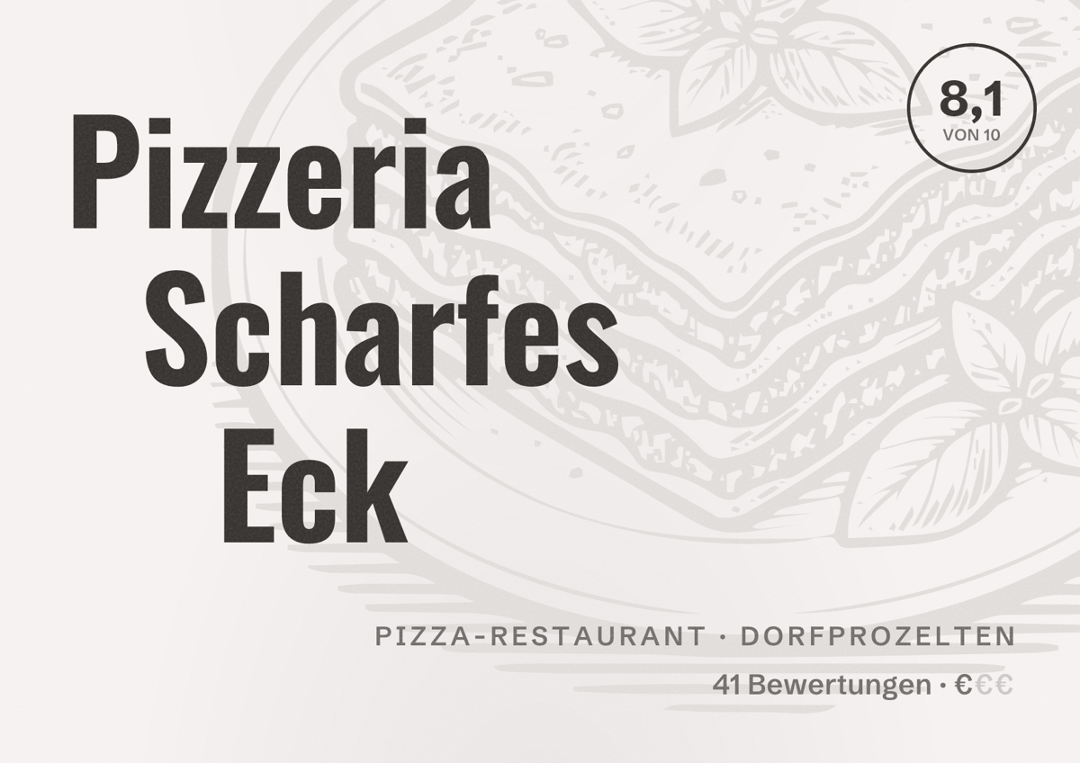 Illustriertes Poster von Pizzeria Scharfes Eck, Pizza-Restaurant in Dorfprozelten: Bewertung 8,1 von 10 aus 41 Bewertungen, Preisniveau €