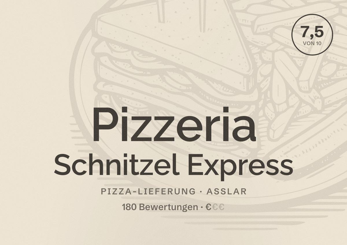 Illustriertes Poster von Pizzeria Schnitzel Express, Pizza-Lieferung in Aßlar: Bewertung 7,5 von 10 aus 180 Bewertungen, Preisniveau €