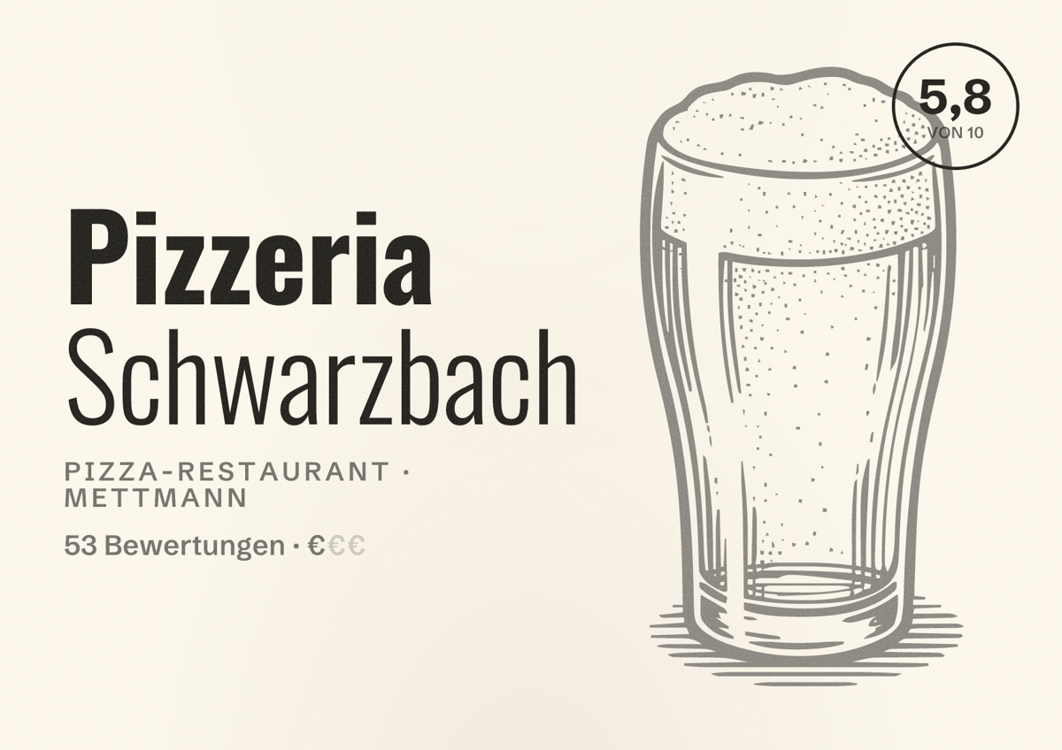 Illustriertes Poster von Pizzeria Schwarzbach, Pizza-Restaurant in Mettmann: Bewertung 5,8 von 10 aus 53 Bewertungen, Preisniveau €