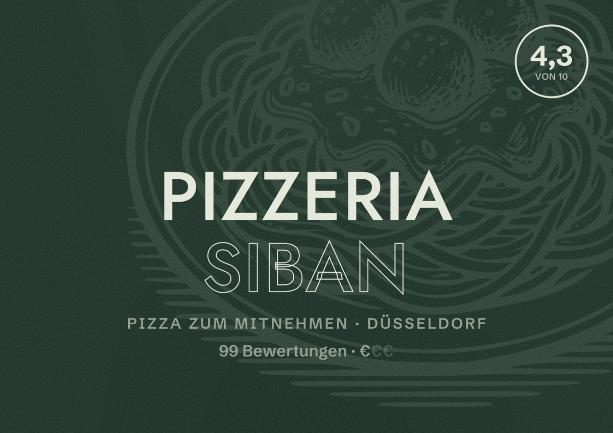 Illustriertes Poster von Pizzeria Siban, Pizza zum Mitnehmen in Düsseldorf: Bewertung 4,3 von 10 aus 99 Bewertungen, Preisniveau €
