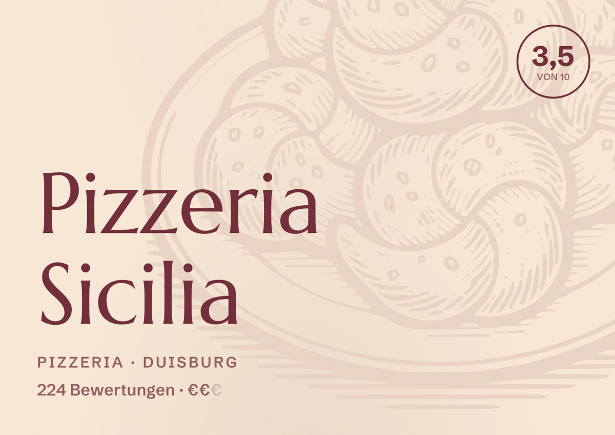 Illustriertes Poster von Pizzeria Sicilia, Pizzeria in Duisburg: Bewertung 3,5 von 10 aus 224 Bewertungen, Preisniveau €€