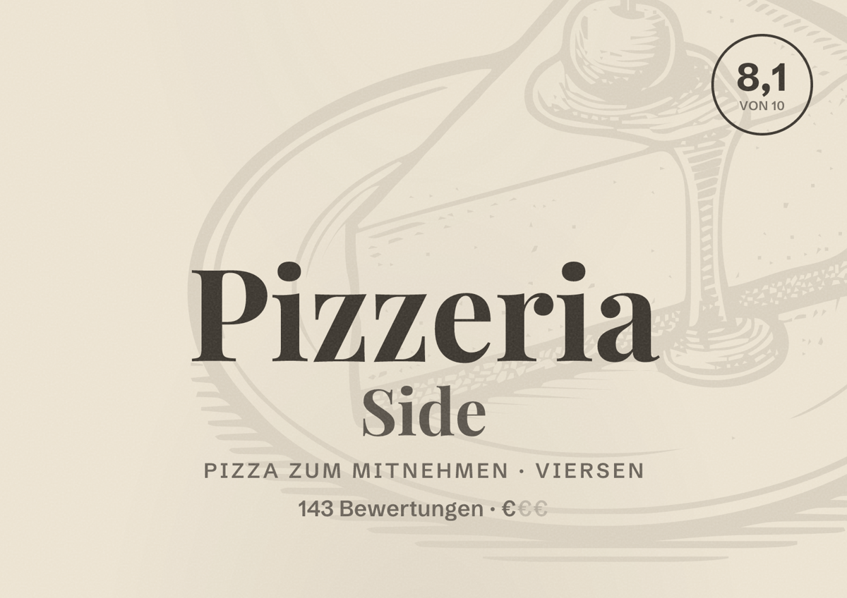 Illustriertes Poster von Pizzeria Side, Pizza zum Mitnehmen in Viersen: Bewertung 8,1 von 10 aus 143 Bewertungen, Preisniveau €