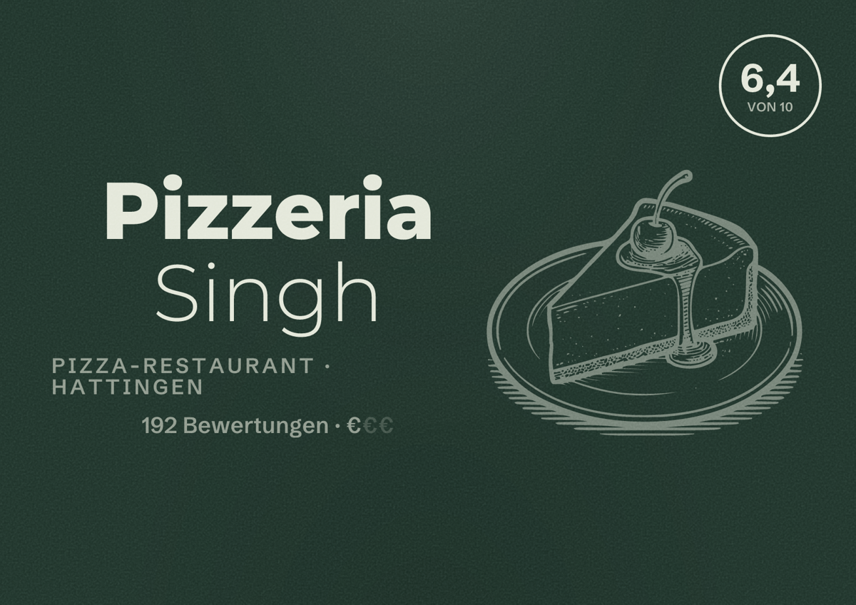 Illustriertes Poster von Pizzeria Singh, Pizza-Restaurant in Hattingen: Bewertung 6,4 von 10 aus 192 Bewertungen, Preisniveau €