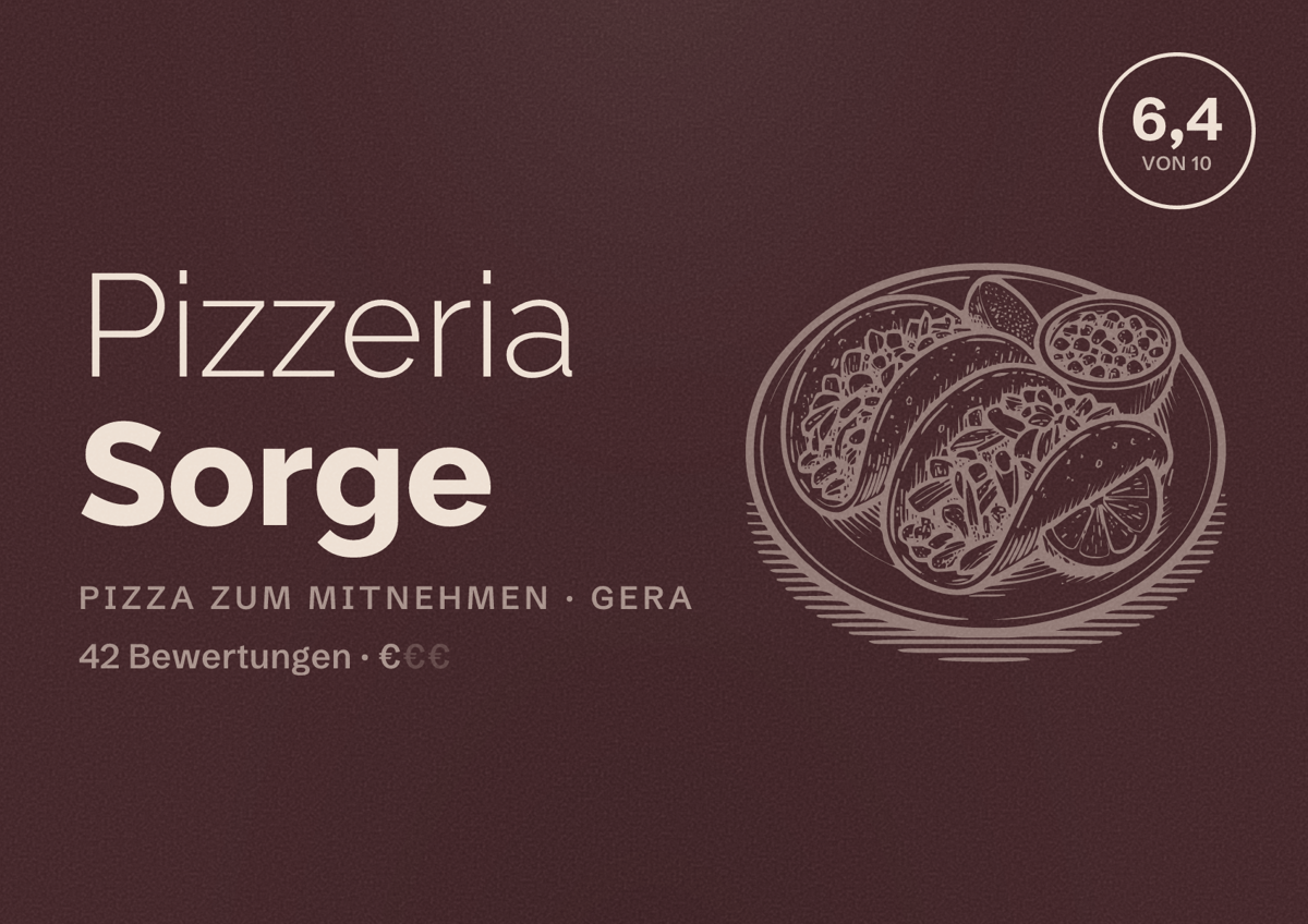 Illustriertes Poster von Pizzeria Sorge, Pizza zum Mitnehmen in Gera: Bewertung 6,4 von 10 aus 42 Bewertungen, Preisniveau €