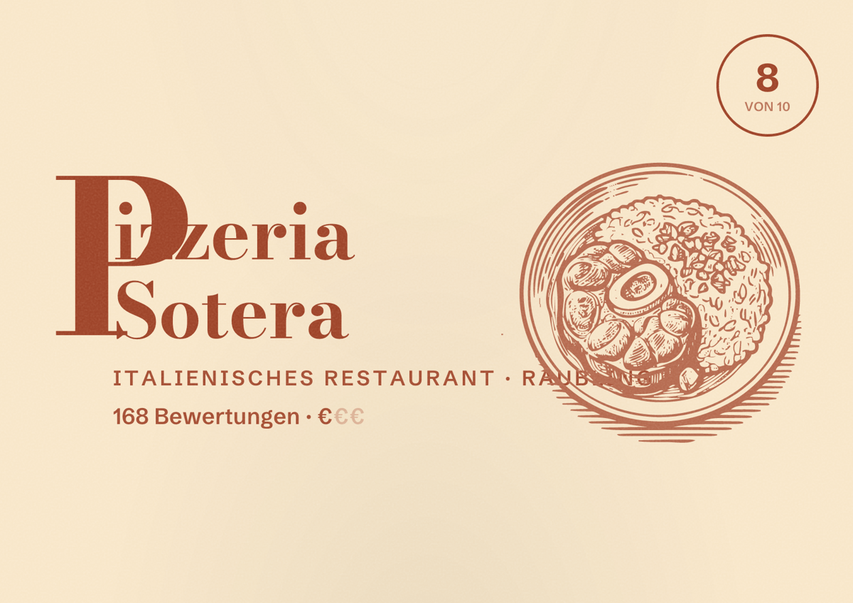 Illustriertes Poster von Pizzeria Sotera, Italienisches Restaurant in Raubling: Bewertung 8 von 10 aus 168 Bewertungen, Preisniveau €