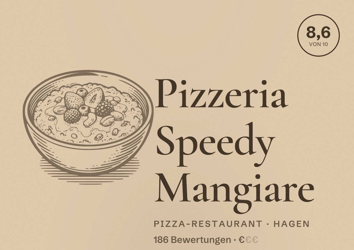 Illustriertes Poster von Pizzeria Speedy Mangiare, Pizza-Restaurant in Hagen: Bewertung 8,6 von 10 aus 186 Bewertungen, Preisniveau €