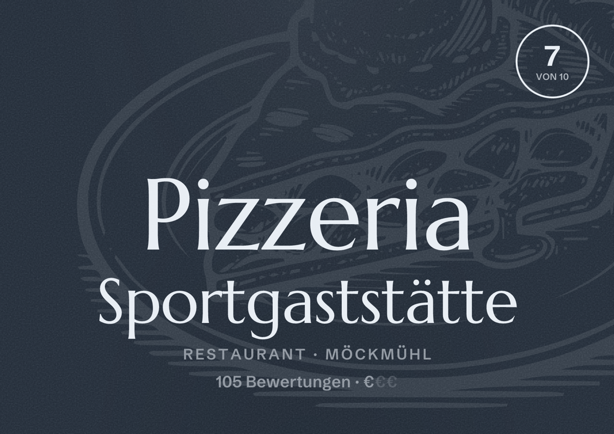 Illustriertes Poster von Pizzeria Sportgaststätte, Restaurant in Möckmühl: Bewertung 7 von 10 aus 105 Bewertungen, Preisniveau €