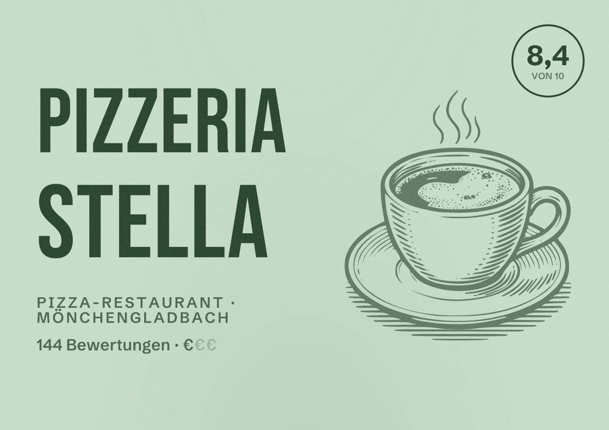 Illustriertes Poster von Pizzeria Stella, Pizza-Restaurant in Mönchengladbach: Bewertung 8,4 von 10 aus 144 Bewertungen, Preisniveau €