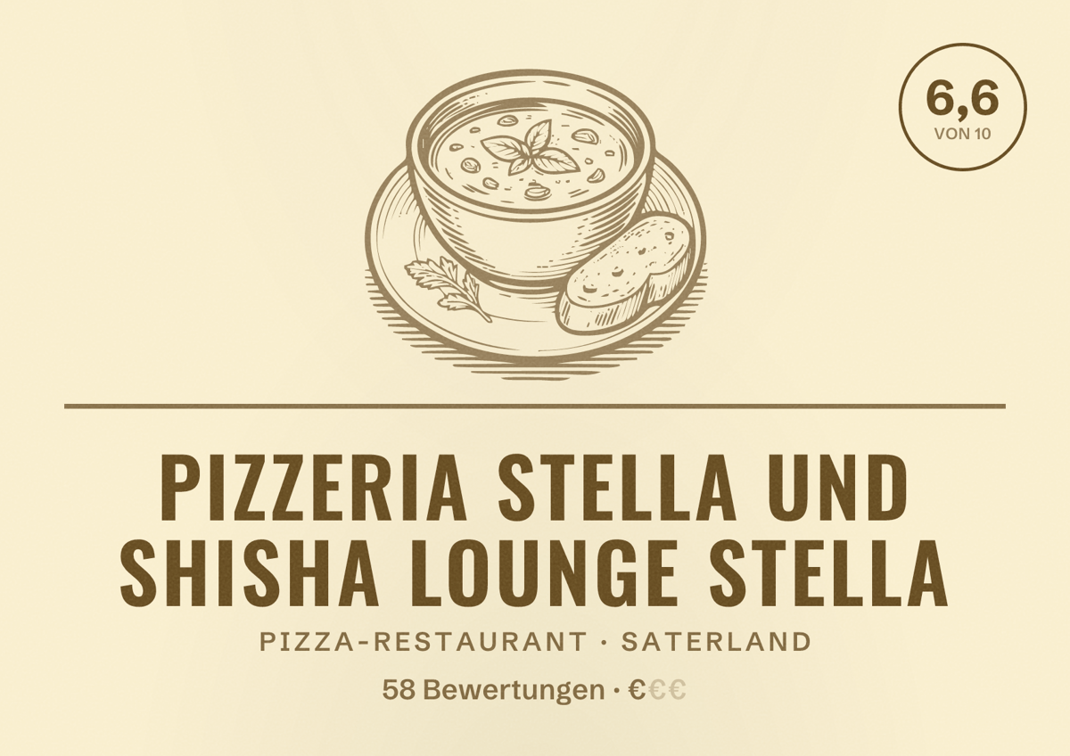 Illustriertes Poster von Pizzeria Stella und Shisha lounge Stella, Pizza-Restaurant in Saterland: Bewertung 6,6 von 10 aus 58 Bewertungen, Preisniveau €