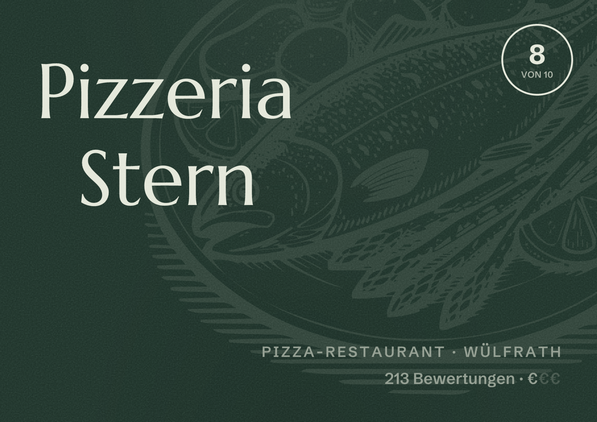 Illustriertes Poster von Pizzeria Stern, Pizza-Restaurant in Wülfrath: Bewertung 8 von 10 aus 213 Bewertungen, Preisniveau €