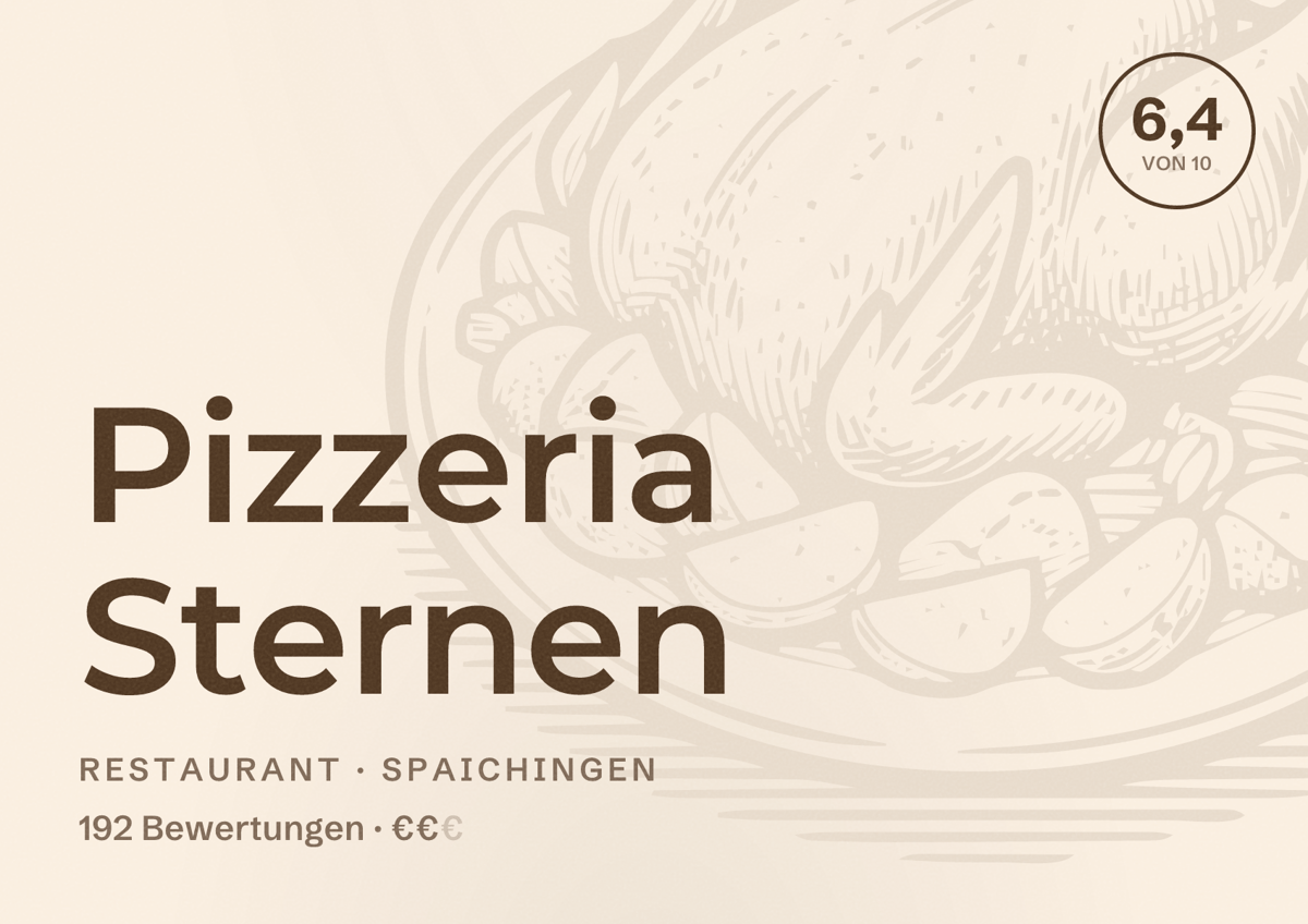 Illustriertes Poster von Pizzeria Sternen, Restaurant in Spaichingen: Bewertung 6,4 von 10 aus 192 Bewertungen, Preisniveau €€