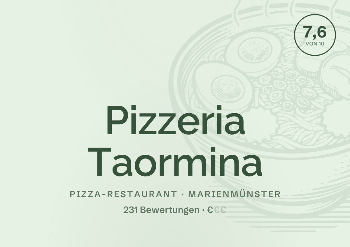 Illustriertes Poster von Pizzeria Taormina, Pizza-Restaurant in Marienmünster: Bewertung 7,6 von 10 aus 231 Bewertungen, Preisniveau €