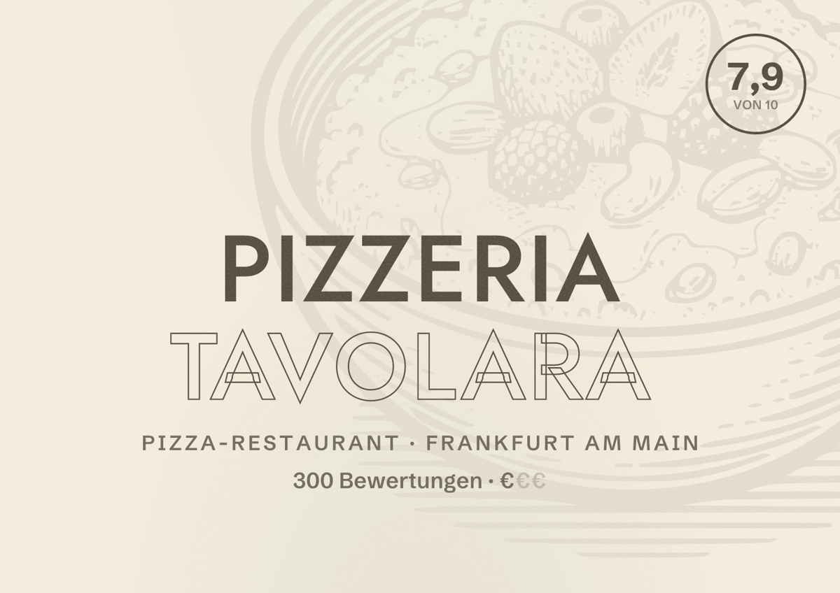 Illustriertes Poster von Pizzeria Tavolara, Pizza-Restaurant in Frankfurt am Main: Bewertung 7,9 von 10 aus 300 Bewertungen, Preisniveau €