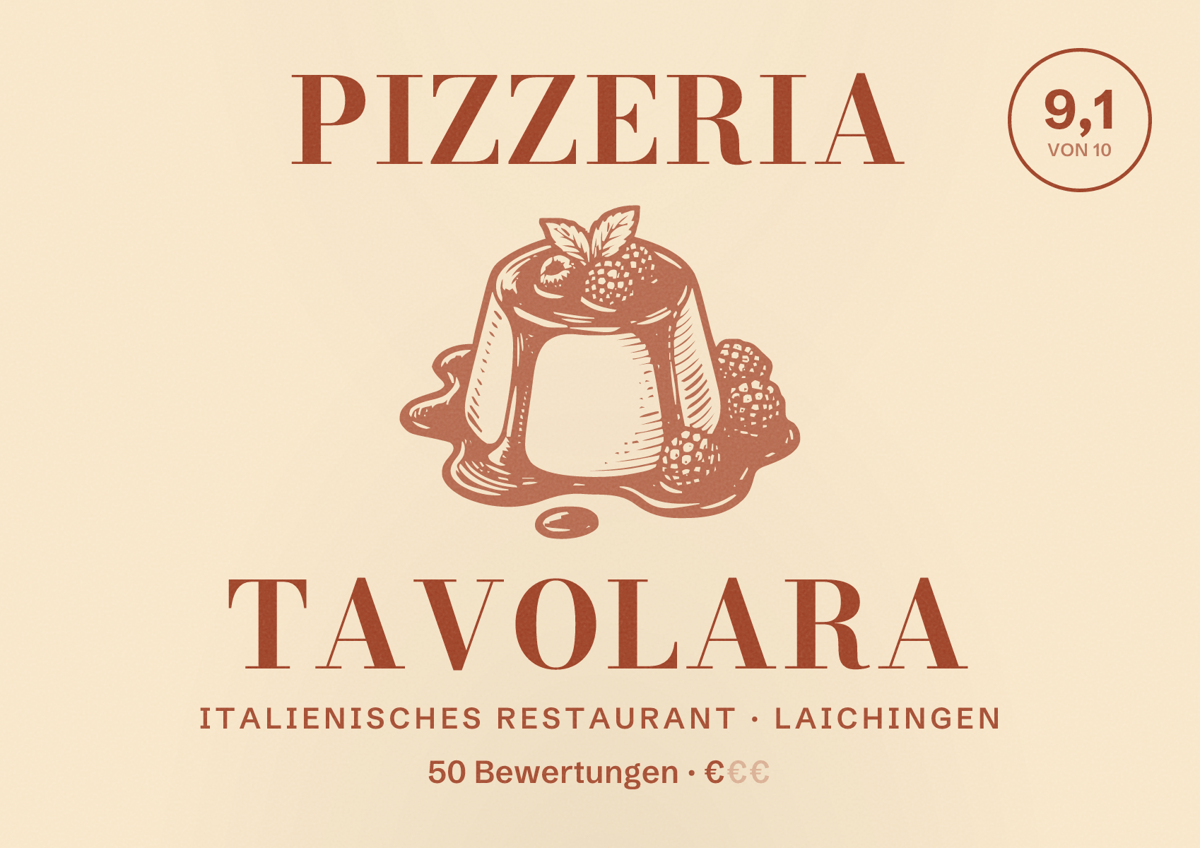 Illustriertes Poster von Pizzeria Tavolara, Italienisches Restaurant in Laichingen: Bewertung 9,1 von 10 aus 50 Bewertungen, Preisniveau €