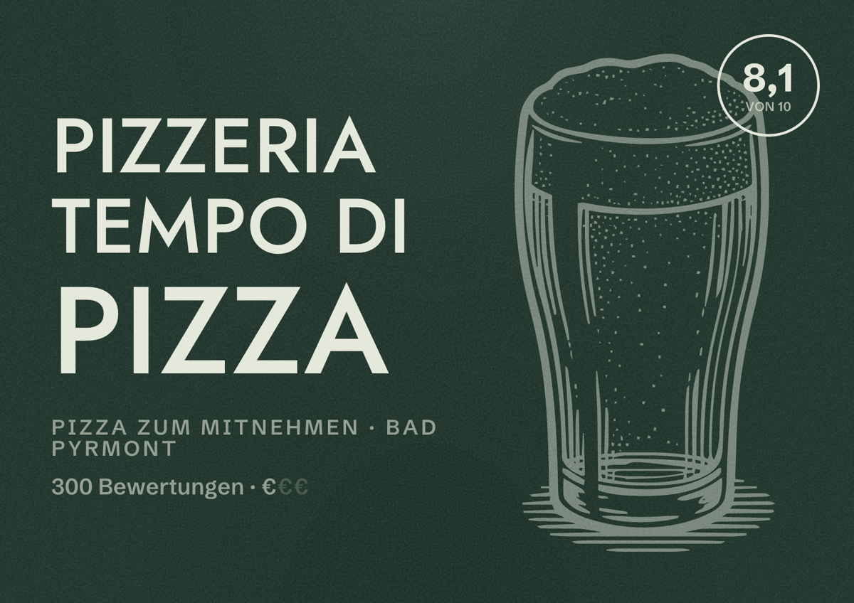 Illustriertes Poster von Pizzeria Tempo di Pizza, Pizza zum Mitnehmen in Bad Pyrmont: Bewertung 8,1 von 10 aus 300 Bewertungen, Preisniveau €