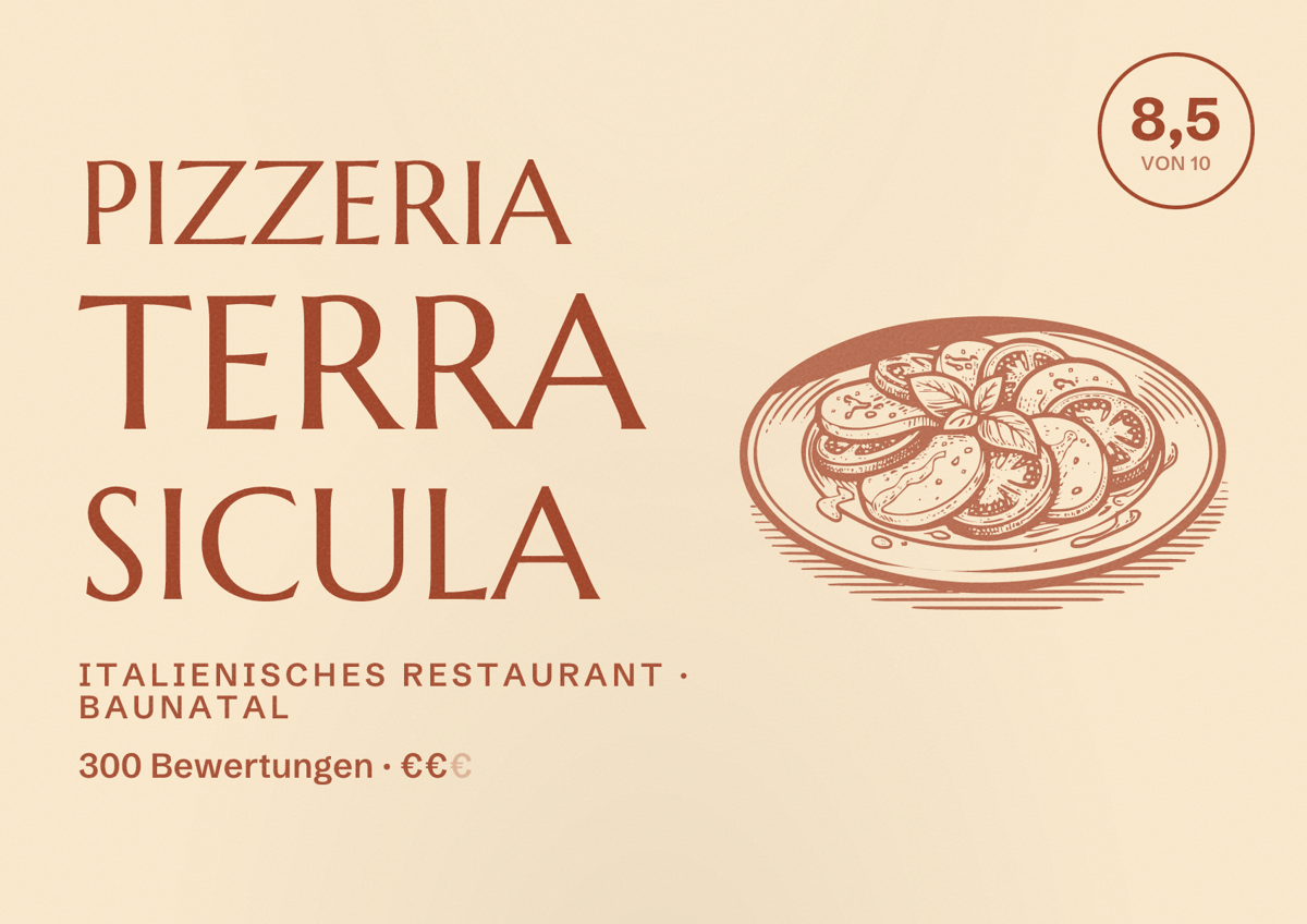 Illustriertes Poster von Pizzeria Terra Sicula, Italienisches Restaurant in Baunatal: Bewertung 8,5 von 10 aus 300 Bewertungen, Preisniveau €€