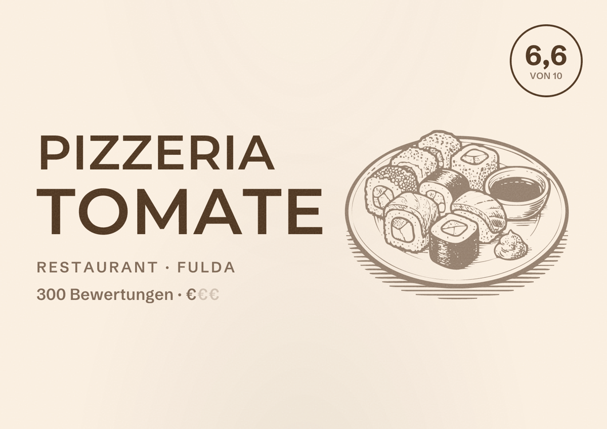 Illustriertes Poster von Pizzeria Tomate, Restaurant in Fulda: Bewertung 6,6 von 10 aus 300 Bewertungen, Preisniveau €